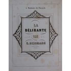 HERMANN C. La Délirante Piano XIXe siècle