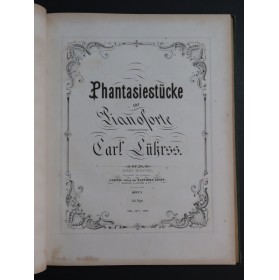 LÜHRSS Carl Pièces pour Piano ca1865