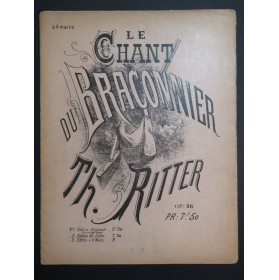 RITTER Théodore Le Chant du Braconnier Piano 4 mains