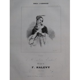 HALEVY F. Sisca L'Albanaise Chant Piano ca1840