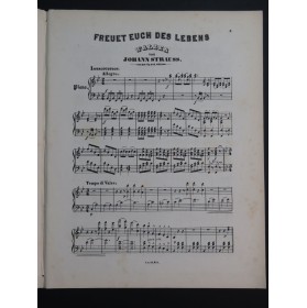 STRAUSS Johann Freuet Euch Des Lebens op 340 Piano 1870