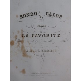 DUVERNOY J. B. Rondo Galop La Favorite op 107 Piano ca1842