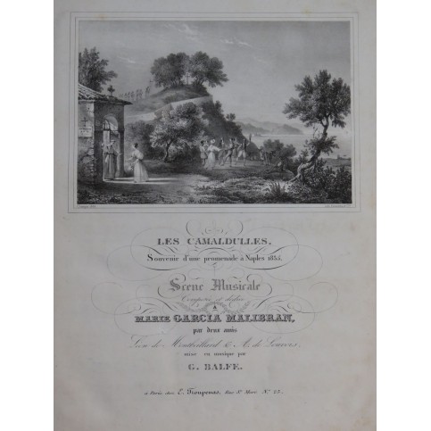 BALFE G. Les Camaldules Scène Musicale Chant Piano 1835