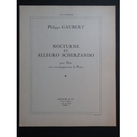 GAUBERT Philippe Nocturne et Allegro Scherzando Piano Flûte