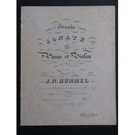 HUMMEL J. N. Grande Sonate op 50 Piano Violon ou Flûte ca1825