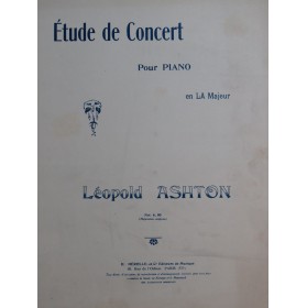 ASHTON Léopold Étude de Concert en la majeur Piano 1925