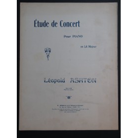 ASHTON Léopold Étude de Concert en la majeur Piano 1925