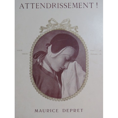 DEPRET Maurice Attendrissement Piano 1904