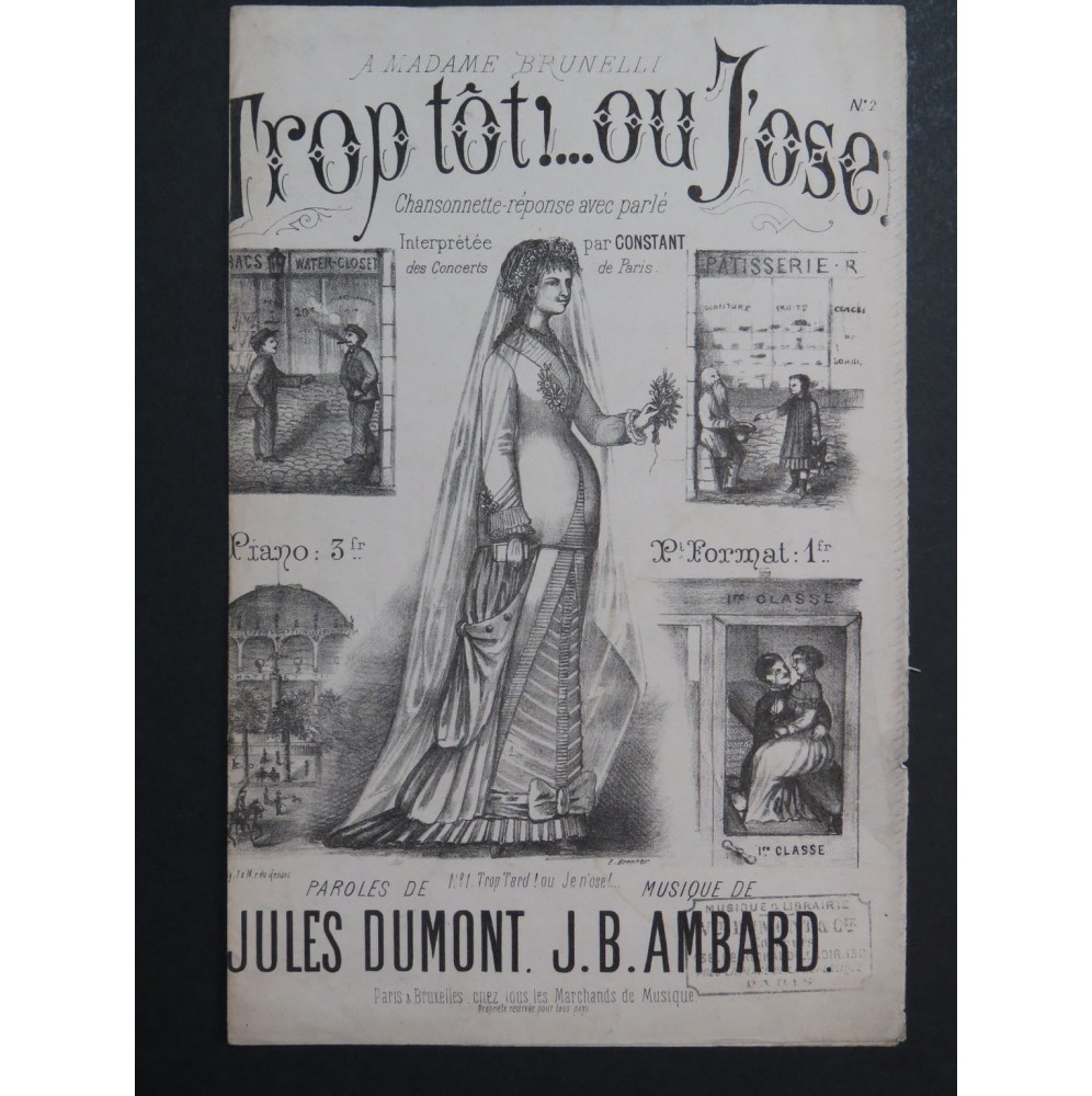 Trop Tôt ou J'ose ! J. B. Ambard Chant XIXe