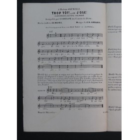 Trop Tôt ou J'ose ! J. B. Ambard Chant XIXe