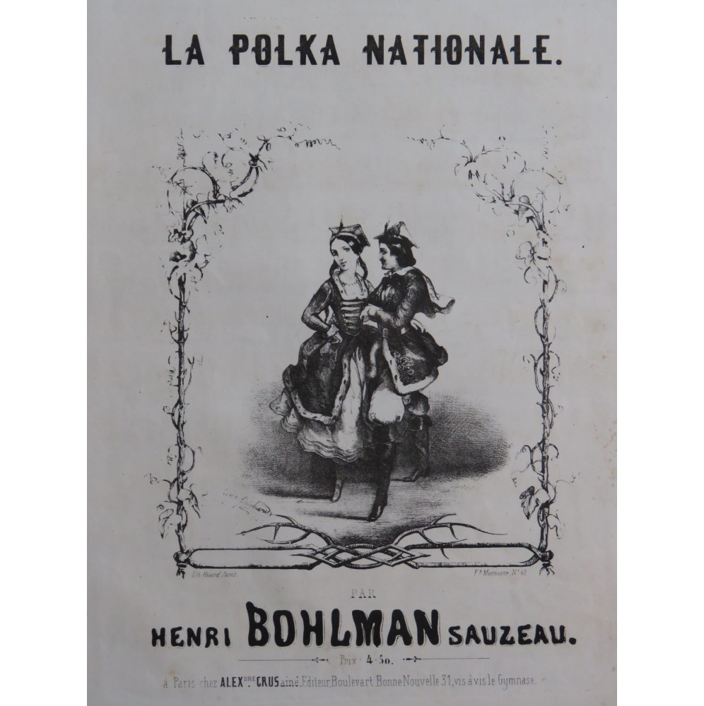 BOHLMAN SAUZEAU Henri La Polka Nationale 2 Pièces Piano ca1844