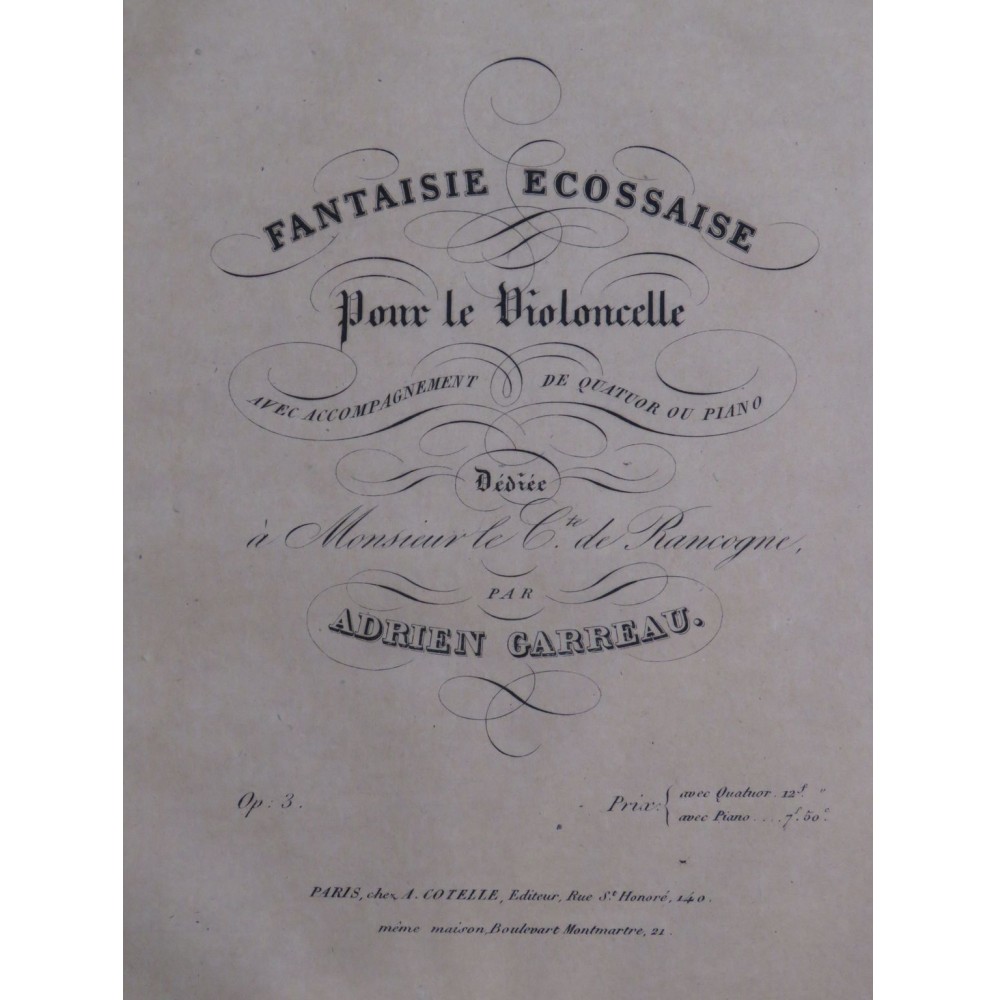 GARREAU Adrien Fantaisie Ecossaise op 3 Violoncelle ca1845