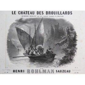 BOHLMAN SAUZEAU Henri Le Chateau des Brouillards Piano ca1848