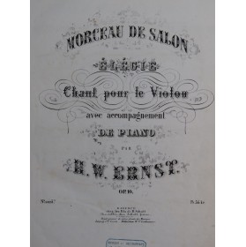 ERNST H. W. Élégie op 10 Piano Violon ca1840