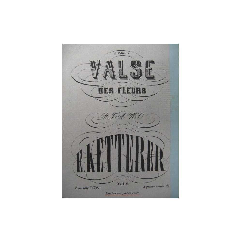 KETTERER E. Valse des Fleurs Piano 1876