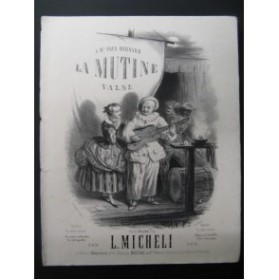 MICHELI L. La Mutine Piano 1858