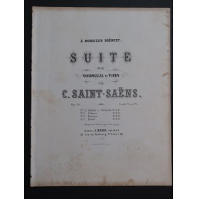 SAINT-SAËNS Camille Suite op 16 Piano Violoncelle 1866