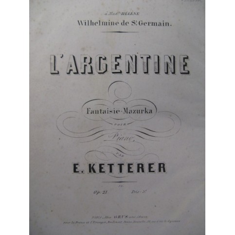 KETTERER E. L'Argentine Piano 1855