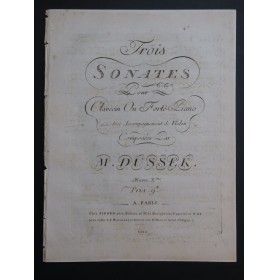 DUSSEK J. L. Trois Sonates op 10 Violon ca1790