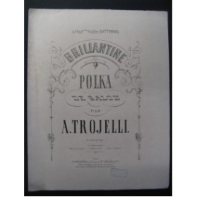 TROJELLI A. Polka de Salon Piano ca1870