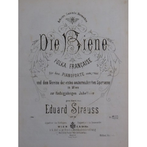 STRAUSS Eduard Die Biene Polka op 54 Piano 1870