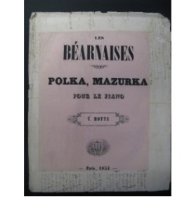 MOTTE V. Les Béarnaises Piano 1854