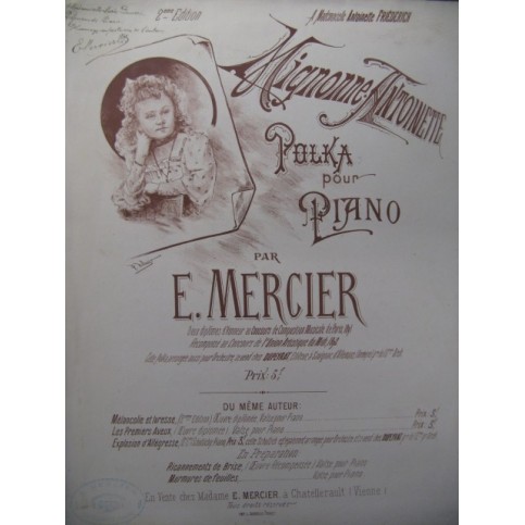 MERCIER E. Mignonne Antoinette Dédicace Piano XIXe