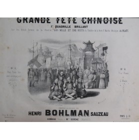 BOHLMAN SAUZEAU Henri Grande Fête Chinoise Piano ca1850