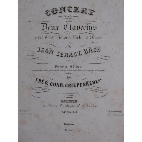 BACH J. S. Concert en Ut mineur BWV 1060 2 Clavecins Violon Alto 1848