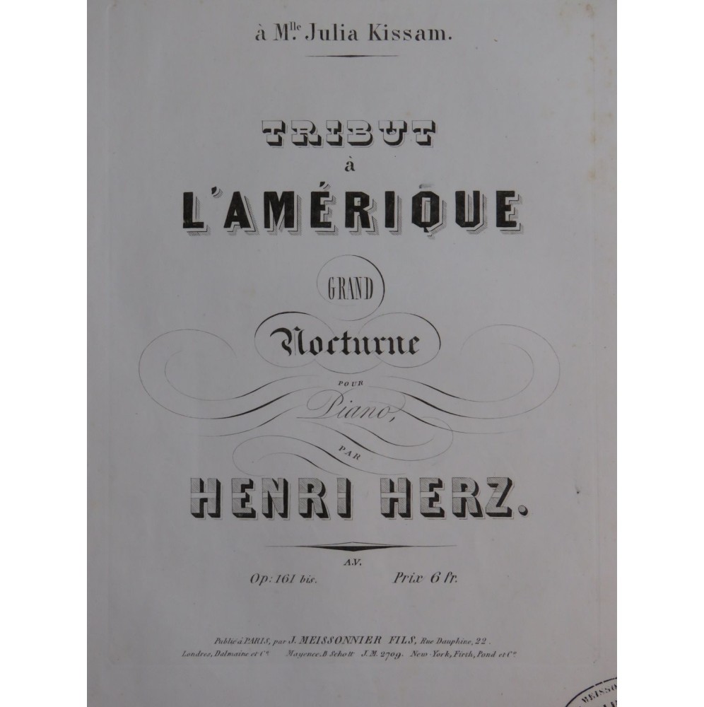 HERZ Henri Tribut à l'Amérique op 161 bis Piano ca1850