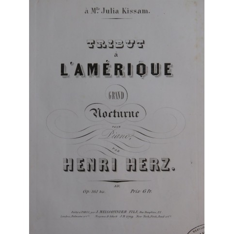 HERZ Henri Tribut à l'Amérique op 161 bis Piano ca1850