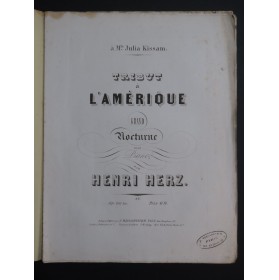 HERZ Henri Tribut à l'Amérique op 161 bis Piano ca1850