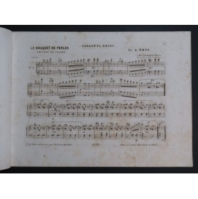 THYS A. Le Bouquet de Perles Valses Brillantes Piano 4 mains ca1843