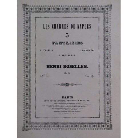 ROSELLEN Henri Fantaisie sur Belisario op 25 Piano ca1841