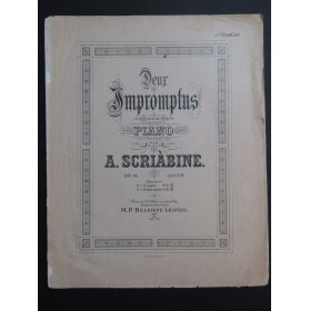 SCRIABINE Alexander Deux Impromptus op 14 Signature Piano 1897