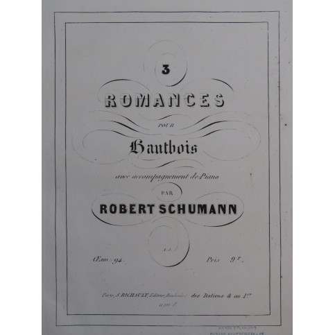 SCHUMANN Robert Trois Romances op 94 Piano Hautbois ca1850