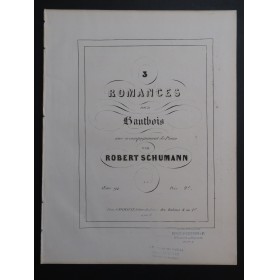 SCHUMANN Robert Trois Romances op 94 Piano Hautbois ca1850