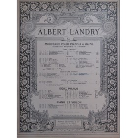 LANDRY Albert En Buissonnant Piano 4 mains 1906