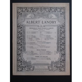 LANDRY Albert En Buissonnant Piano 4 mains 1906