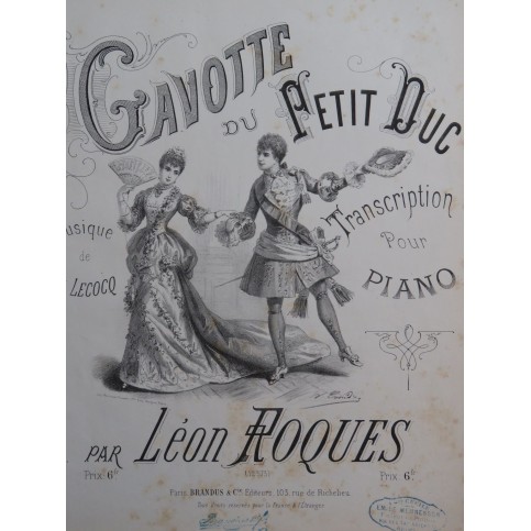 ROQUES Léon Gavotte du Petit Duc Lecocq Piano ca1880