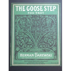 DAREWSKI Herman The Goose Step Piano 1915