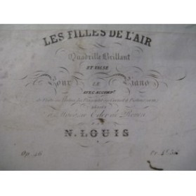 LOUIS N. Les Filles de l'Air Piano Flute Violon 1837