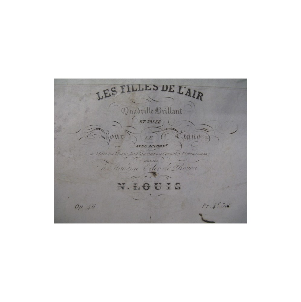 LOUIS N. Les Filles de l'Air Piano Flute Violon 1837