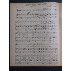 WHITING Richard A. Ain't We Got Fun Chant Piano 1921