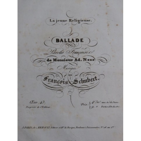 SCHUBERT Franz La Jeune Religieuse Ballade op 43 Chant Piano ca1835