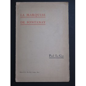 LA GYE Paul La Marquise de Fontanay Opéra Dédicace Chant Piano 1924