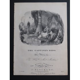 BLOCKLEY J. The Captive's Song Chant Piano ca1840