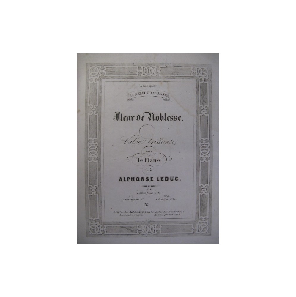 LEDUC Alphonse Fleur de Noblesse Piano 1854
