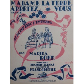 GROTHE Franz Madame la terre... arrêtez vous Chant Piano 1942