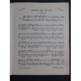 FREMAUX Louis Marche des Crotjes Piano 1910